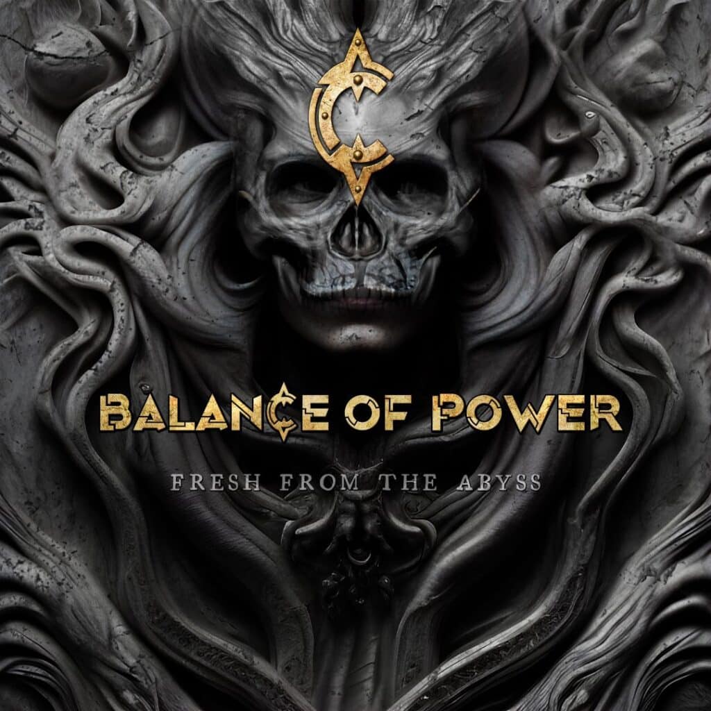 Balance Of Power Fresh From The Abyss 1