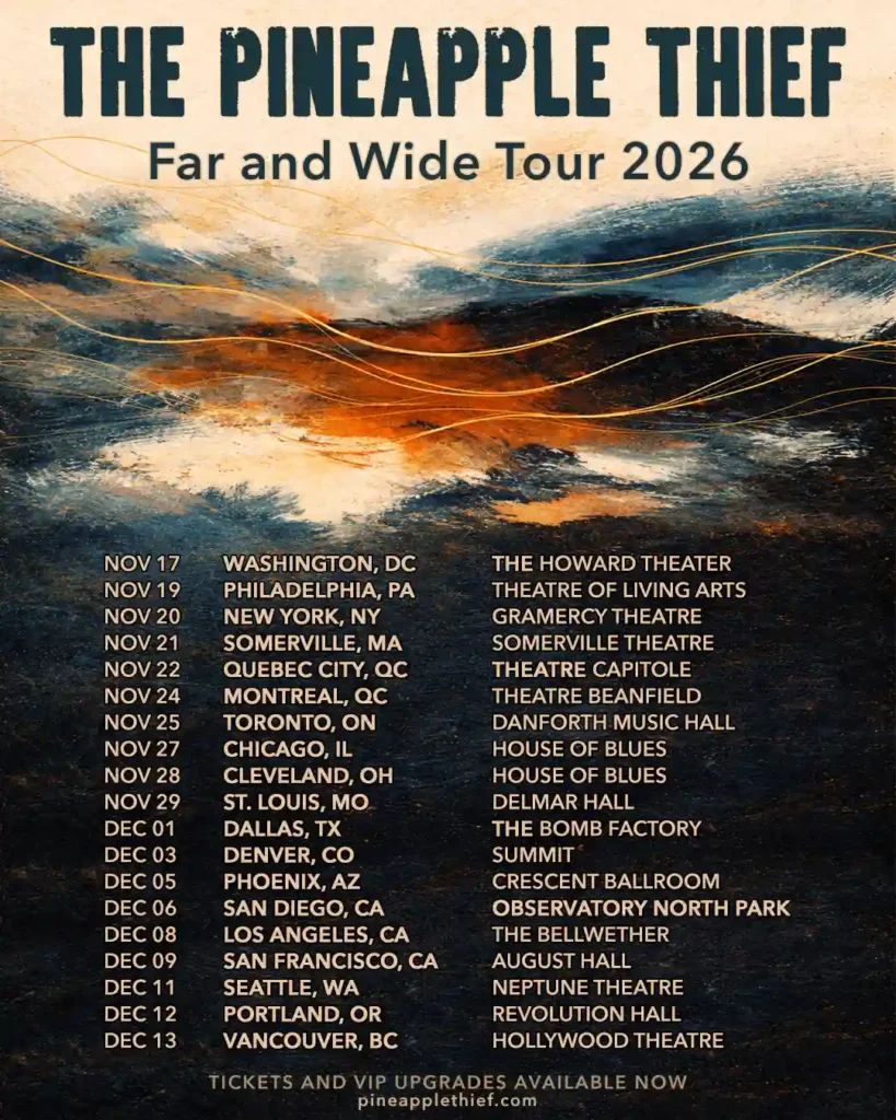 The Pineapple Thief Tour