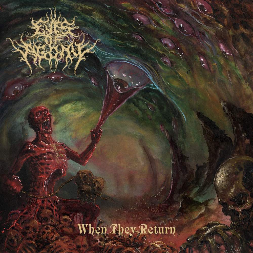 Eyes of Agony When They Return album cover