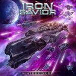 Iron Savior Deathbringer album cover with a giant starship