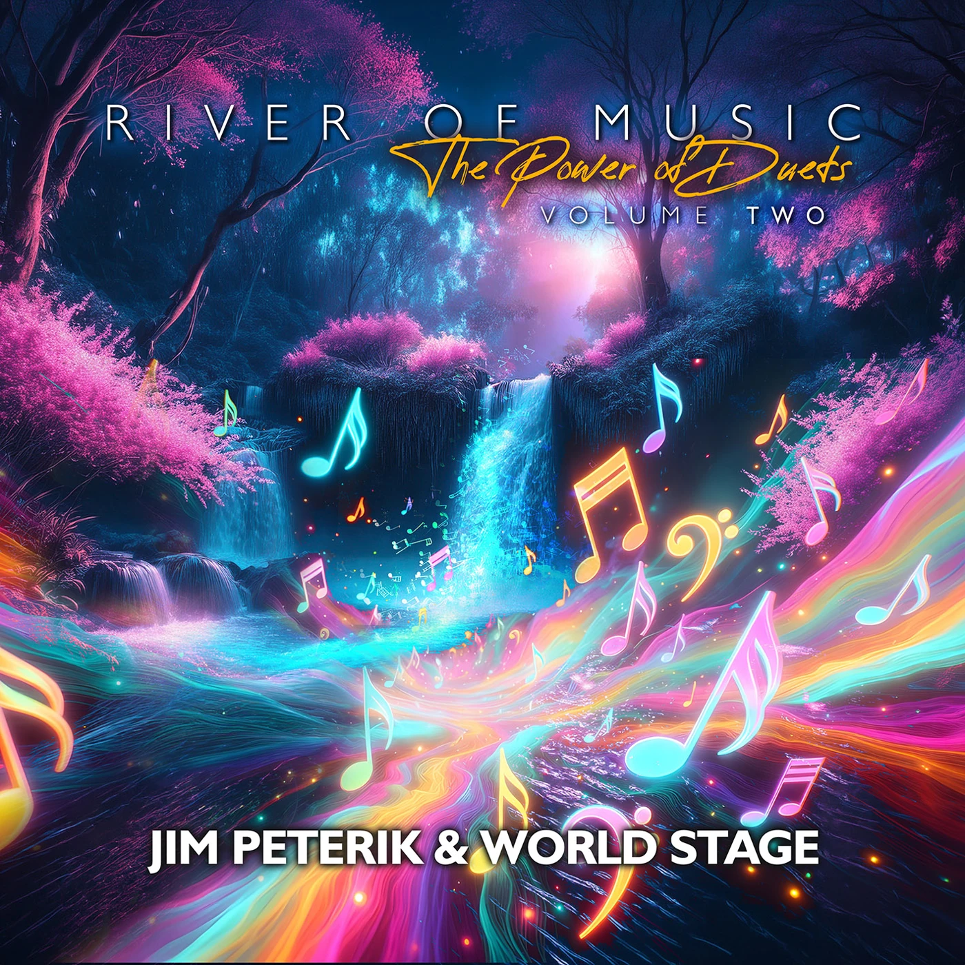 Jim Peterik and World Stage River of Music The Power of Duets Vol. 2 cover