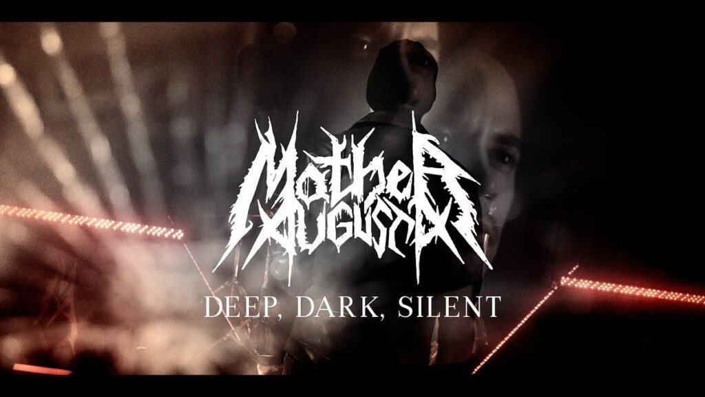 Mother Augusta Deep Dark Silent video still