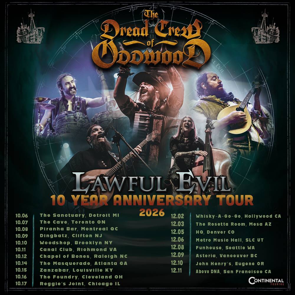 The Dread Crew of Oddwood Lawful Evil 10 Year Anniversary Tour poster